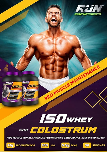 R.U.N (RISE UP NUTRITION) ISOWHEY WITH COLOSTRUM 2KG | 27G PROTEIN | 56 SERVINGS | 100% ISOLATE WHEY